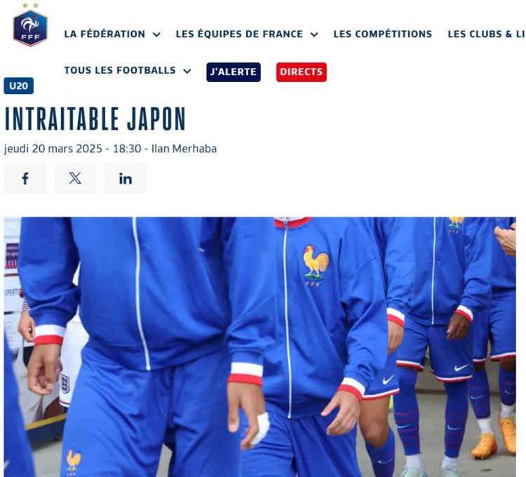  法國U20在熱身賽1-3日本U20，法國足協(xié)官網(wǎng)稱日本隊(duì)“勢不可擋”